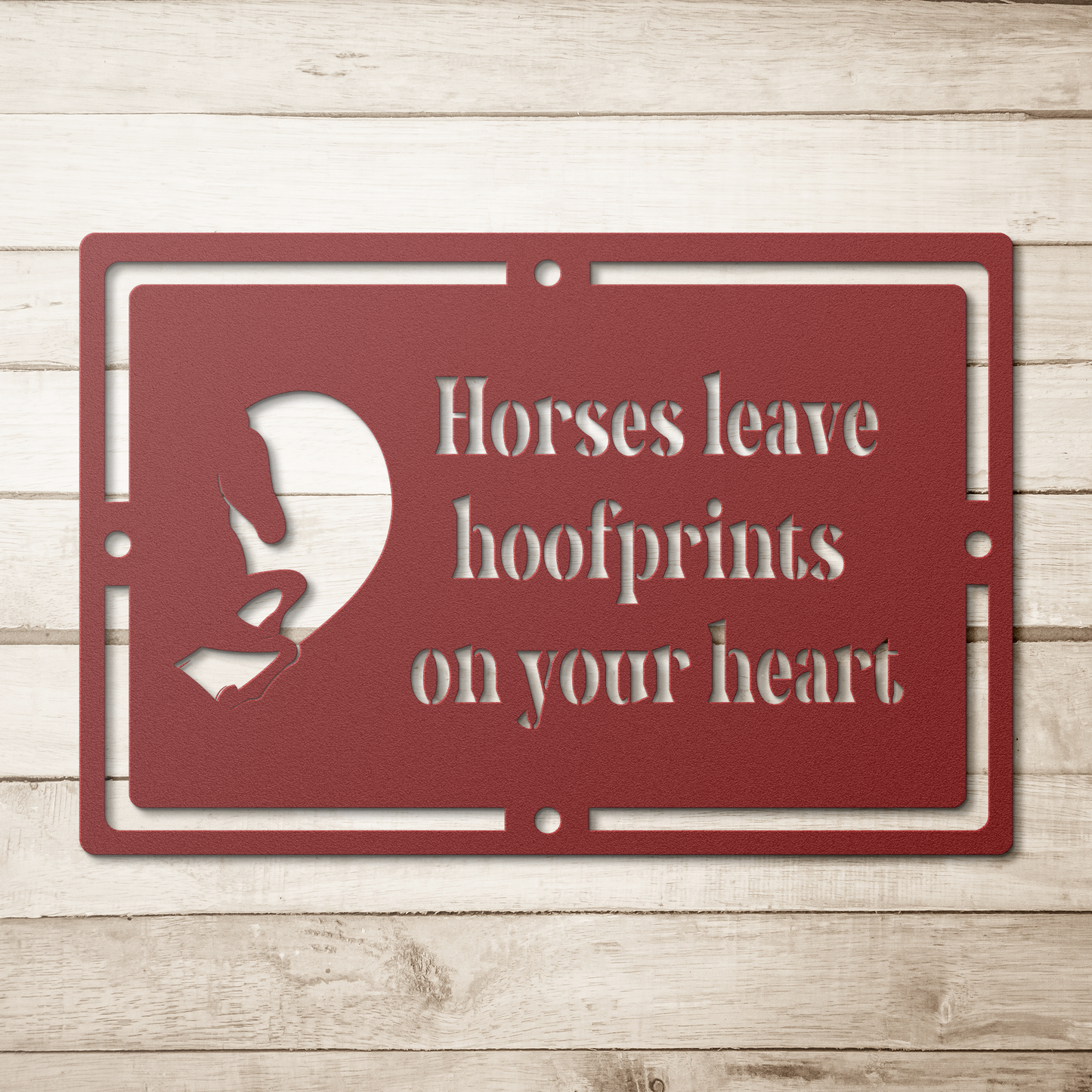 Horses_leave_Hoofprints_on_your_Heart_Red_Simple_Wood_BKGD_Mockup.png
