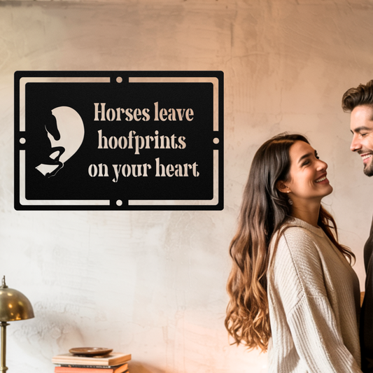 Horses leave Hoofprints on your Heart